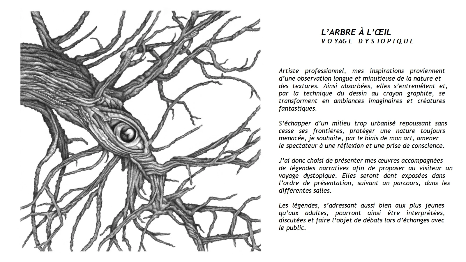 Expositions - Arbre à l'oeil - Voyage dystopique